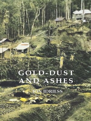 cover image of Gold-Dust and Ashes